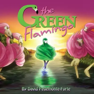 Zielony flaming - The Green Flamingo