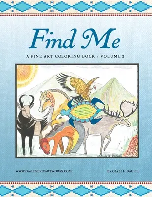 Znajdź mnie: Kolorowanka artystyczna - tom 2 - Find Me: A Fine Art Coloring Book - Volume 2