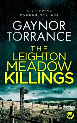 THE LEIGHTON MEADOW KILLINGS trzymająca w napięciu tajemnica morderstwa - THE LEIGHTON MEADOW KILLINGS a gripping murder mystery