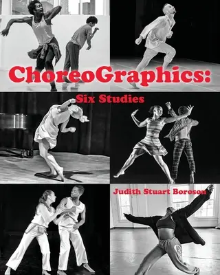 ChoreoGraphics: Sześć badań - ChoreoGraphics: Six Studies