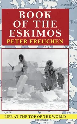 Księga Eskimosów - Book of the Eskimos