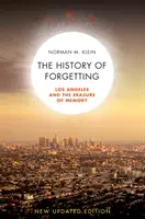 Historia zapominania: Los Angeles i wymazywanie pamięci - The History of Forgetting: Los Angeles and the Erasure of Memory