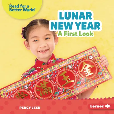 Księżycowy Nowy Rok: Pierwsze spojrzenie - Lunar New Year: A First Look