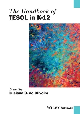 Podręcznik Tesol w K-12 - The Handbook of Tesol in K-12