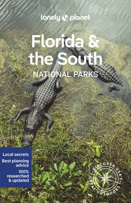 Lonely Planet Floryda i południowe parki narodowe 1 - Lonely Planet Florida & the South's National Parks 1