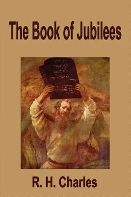 Księga Jubileuszów - The Book of Jubilees