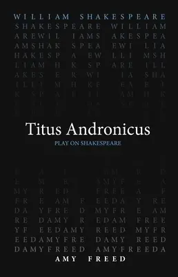 Tytus Andronikus - Titus Andronicus