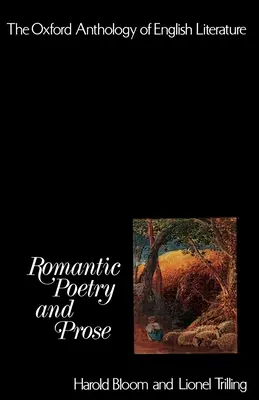 Oksfordzka antologia literatury angielskiej: Tom IV: Romantyczna poezja i proza - The Oxford Anthology of English Literature: Volume IV: Romantic Poetry and Prose