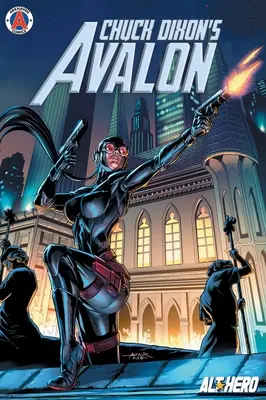 Chuck Dixon's Avalon, tom 1 - Chuck Dixon's Avalon Volume 1