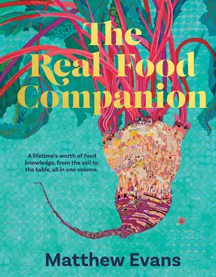 The Real Food Companion: W pełni poprawiony i zaktualizowany - The Real Food Companion: Fully Revised and Updated