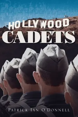 Kadeci z Hollywood - Hollywood Cadets