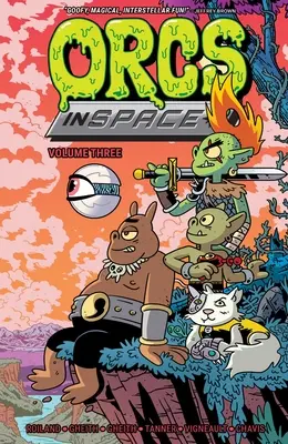 Orkowie w kosmosie, tom 3 - Orcs in Space Vol. 3