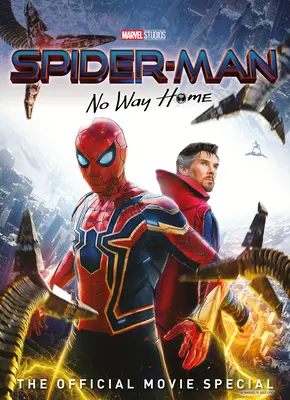 Marvel's Spider-Man: No Way Home: Oficjalna specjalna książka filmowa - Marvel's Spider-Man: No Way Home the Official Movie Special Book