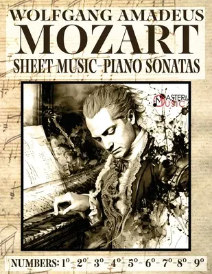 Mozart Wolfang Amadeus - Sonaty fortepianowe - Nuty na fortepian - Tom 1: Numery: 123456789 - Mozart Wolfang Amadeus - Piano Sonatas - Sheet Music - Volume 1: Numbers: 123456789