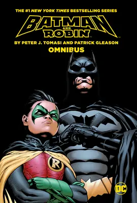 Batman & Robin Tomasiego i Gleasona Omnibus (wydanie z 2023 roku) - Batman & Robin by Tomasi and Gleason Omnibus (2023 Edition)