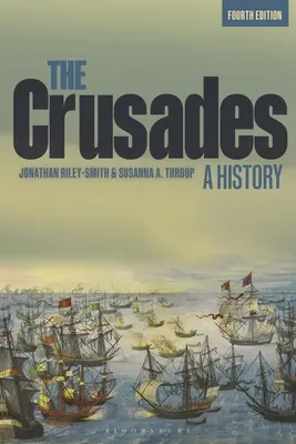 Krucjaty: Historia - The Crusades: A History