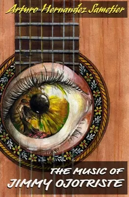Muzyka Jimmy'ego Ojotriste - The Music of Jimmy Ojotriste