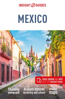 Insight Guides Meksyk (Przewodnik turystyczny z darmowym ebookiem) - Insight Guides Mexico (Travel Guide with Free Ebook)