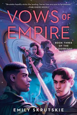 Vows of Empire: Księga trzecia trylogii Bloodright - Vows of Empire: Book Three of the Bloodright Trilogy