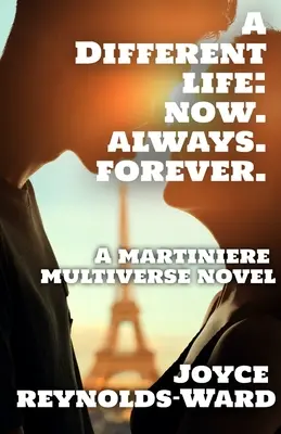 A Different Life: Powieść Martiniere Multiverse - A Different Life: A Martiniere Multiverse Novel