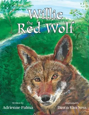 Czerwony wilk Willie - Willie the Red Wolf