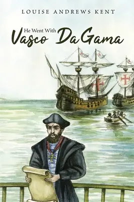 Poszedł z Vasco Da Gamą - He Went With Vasco Da Gama