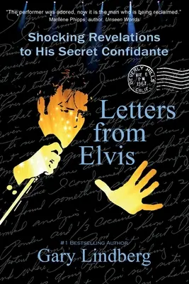 Listy od Elvisa: Szokujące rewelacje sekretnego powiernika - Letters from Elvis: Shocking Revelations to a Secret Confidante