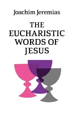 Eucharystyczne słowa Jezusa - The Eucharistic Words of Jesus
