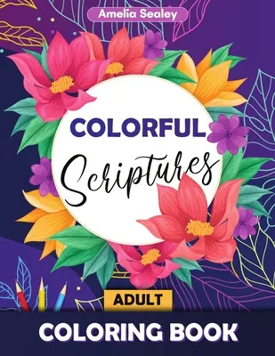 Kolorowanka dla dorosłych: Koloruj Psalmy, Kolorowanka z Pismem Świętym dla dorosłych - Colorful Scriptures Adult Coloring Book: Color the Psalms Coloring Book, Scripture Coloring Book for Adults