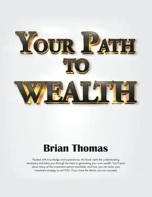 Twoja droga do bogactwa - Your Path to Wealth