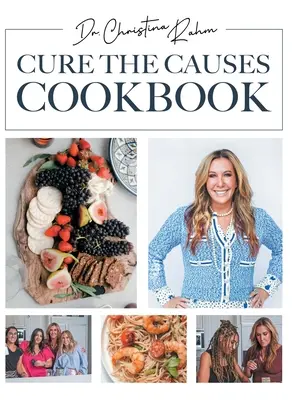 Książka kucharska „Wylecz przyczyny - Cure the Causes Cookbook