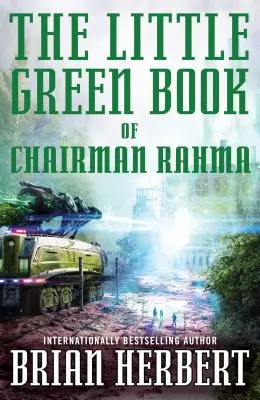 Mała zielona książka przewodniczącego Rahmy - The Little Green Book of Chairman Rahma