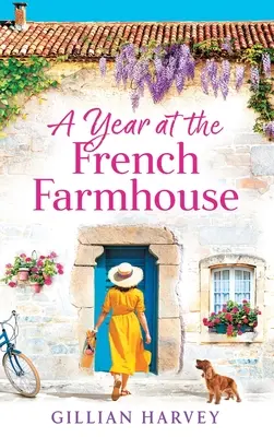 Rok na francuskiej farmie - A Year at the French Farmhouse