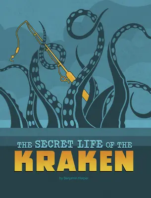 Sekretne życie krakena - The Secret Life of the Kraken