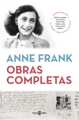 Obras Completas (Anne Frank) / Anne Frank: Dzieła zebrane - Obras Completas (Anne Frank) / Anne Frank: The Collected Works