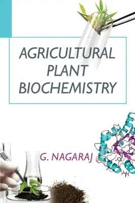 Biochemia roślin rolniczych - Agricultural Plant Biochemistry