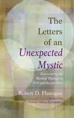 Listy nieoczekiwanego mistyka - The Letters of an Unexpected Mystic