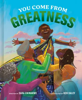 Pochodzisz od wielkości: Świętowanie czarnej historii: Książka obrazkowa - You Come from Greatness: A Celebration of Black History: A Picture Book