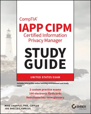 Iapp Cipm Certified Information Privacy Manager Przewodnik do studiowania - Iapp Cipm Certified Information Privacy Manager Study Guide