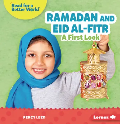 Ramadan i Eid Al-Fitr: Pierwsze spojrzenie - Ramadan and Eid Al-Fitr: A First Look