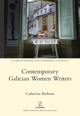 Współczesne galicyjskie pisarki - Contemporary Galician Women Writers