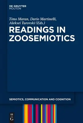 Lektury z zakresu zoosemiotyki - Readings in Zoosemiotics