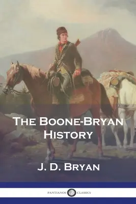Historia Boone'a-Bryana - The Boone-Bryan History