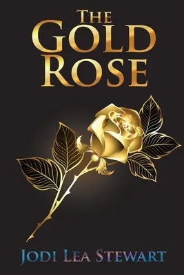 Złota róża - The Gold Rose