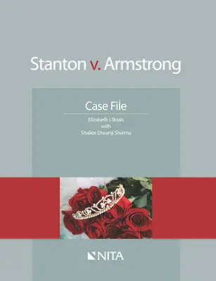 Stanton przeciwko Armstrongowi: Akta sprawy - Stanton v. Armstrong: Case File