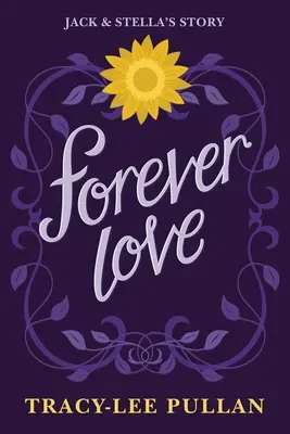 Miłość na zawsze: Historia Jacka i Stelli - Forever Love: Jack & Stella's Story