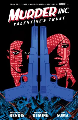 Murder Inc. Tom 1: Walentynkowe zaufanie - Murder Inc. Volume 1: Valentine's Trust