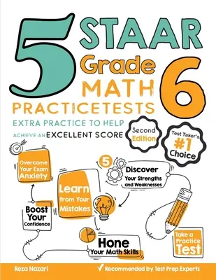 5 STAAR klasa 6 Testy praktyczne z matematyki: Dodatkowe ćwiczenia, które pomogą osiągnąć doskonały wynik - 5 STAAR Grade 6 Math Practice Tests: Extra Practice to Help Achieve an Excellent Score