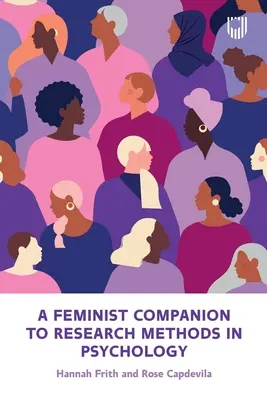 Feministyczny przewodnik po metodach badawczych w psychologii: Zmiana systemu, nie osoby - A Feminist Companion to Research Methods in Psychology: Changing the System not the Person