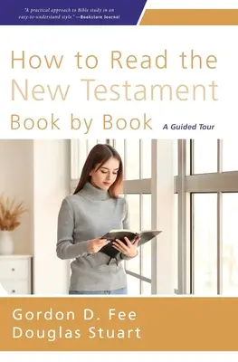 Jak czytać Nowy Testament księga po księdze Miękka okładka - How to Read the New Testament Book by Book Softcover